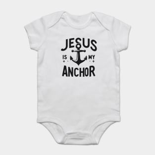Jesus is My Anchor Baby Bodysuit